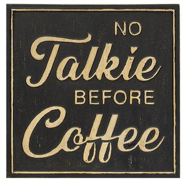 No Talkie Before Coffee Distressed Metal Sign - The Fox Decor